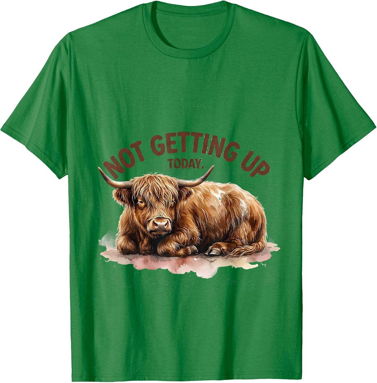 Men's Not Getting Up Today Funny Highland Cow Whimsical Humor T-Shirt - Kelly Green