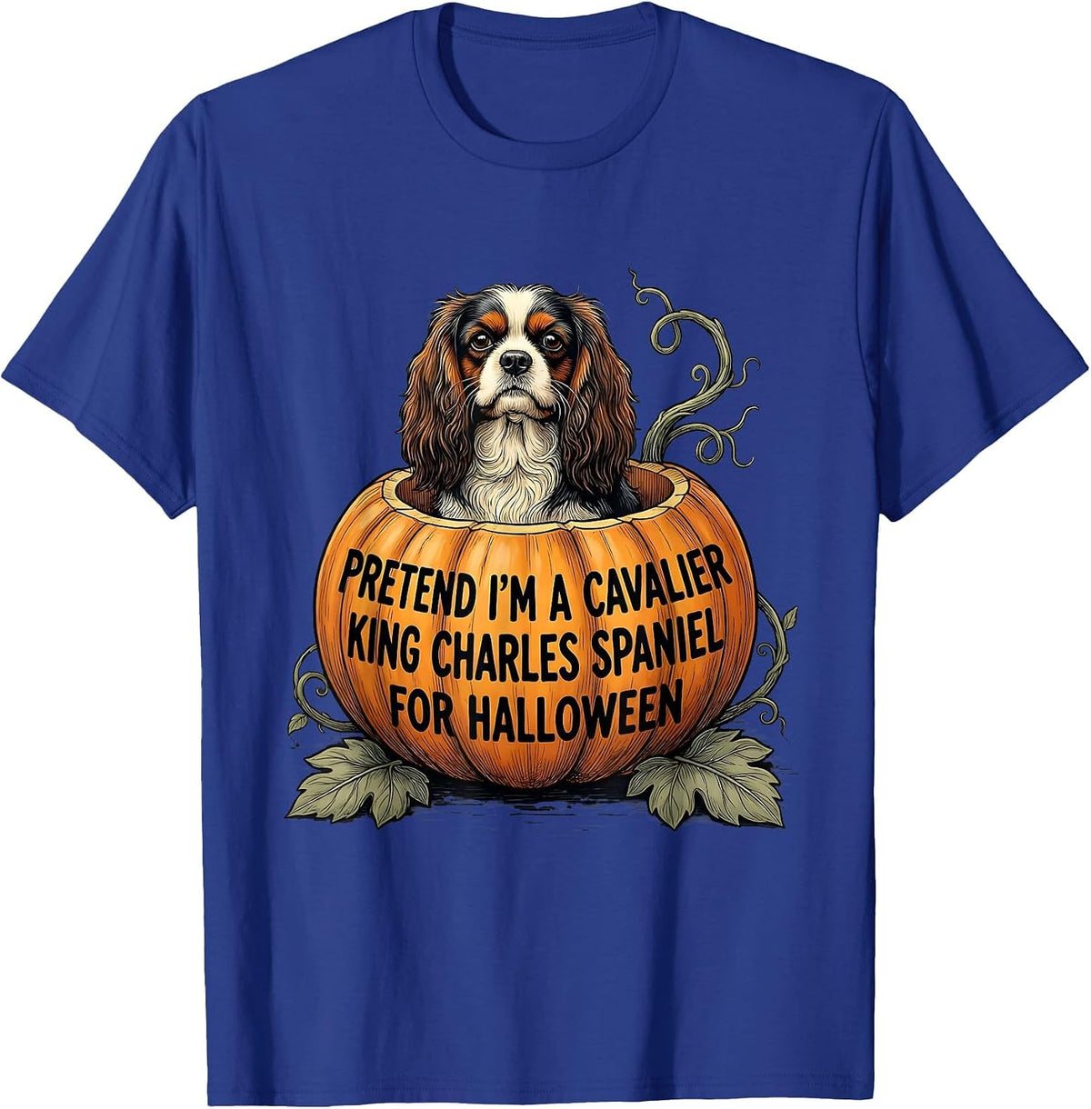 Pretend I'm A Cavalier King Charles Spaniel For Halloween T-Shirt - Royal Blue