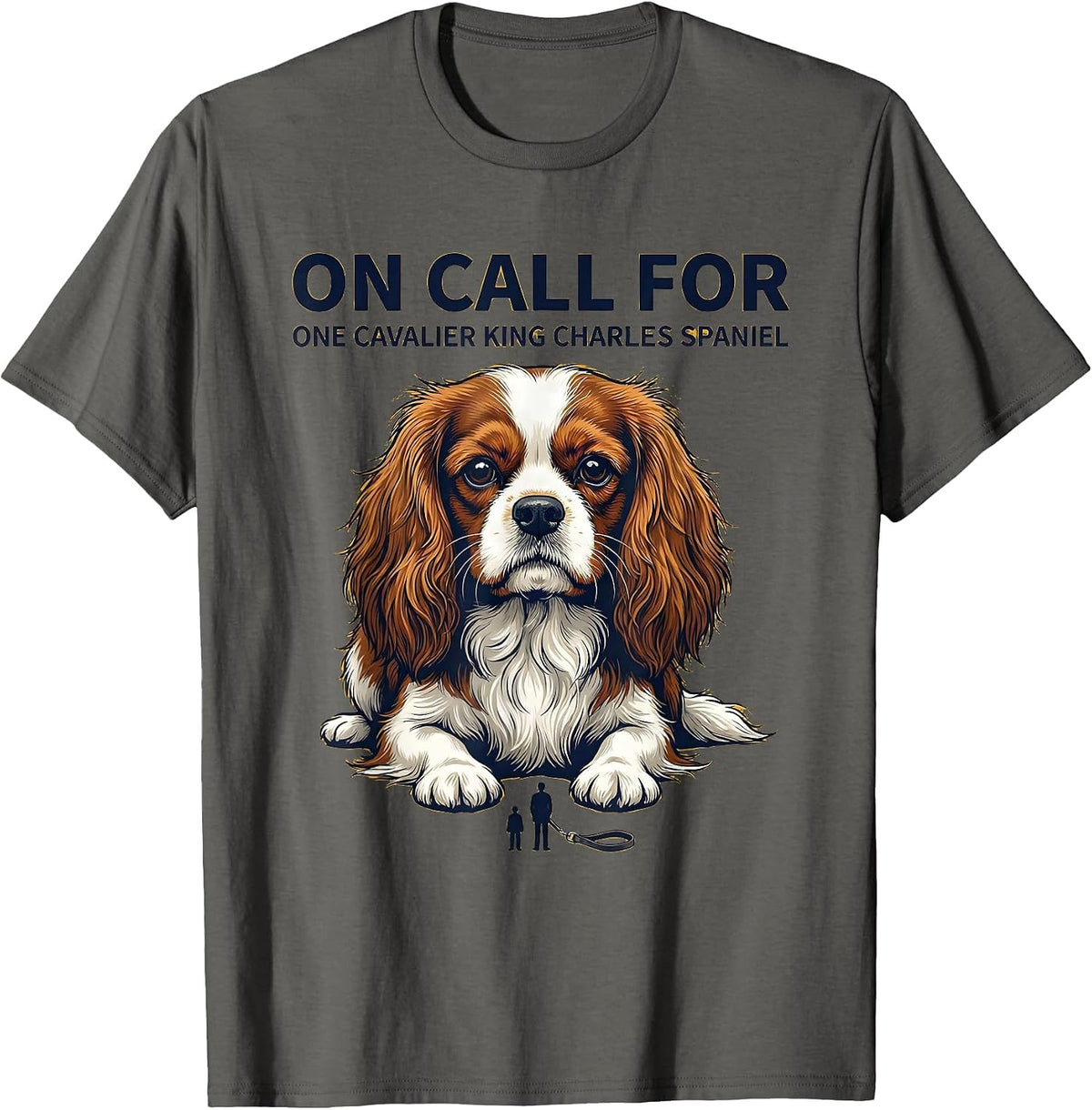 Men's On Call For One Cavalier King Charles Spaniel Dad T-Shirt - Asphalt Grey