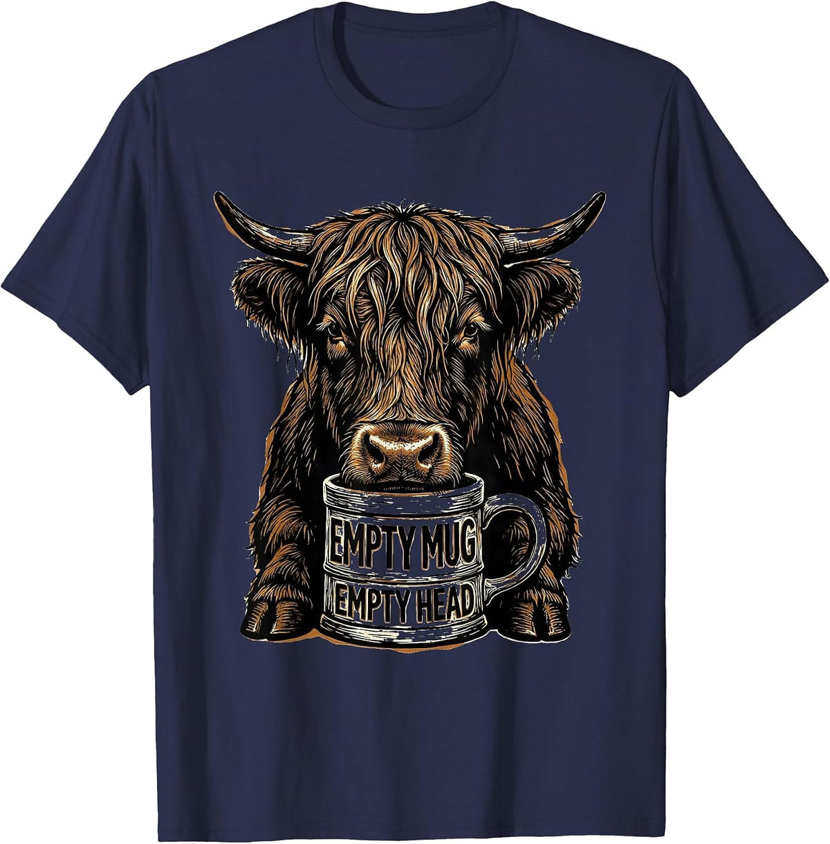 Men's Empty Mug Empty Head Funny Highland Cow Coffee Lover Humor T-Shirt - Navy Blue