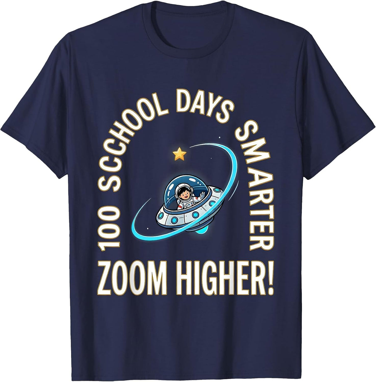 100 School Days Smarter Zoom Higher Cosmic Astronaut 100th T-Shirt - Navy Blue