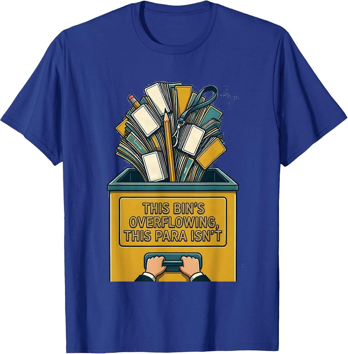 Men's This Bin's Overflowing, This Para Isn't Funny T-Shirt - Royal Blue