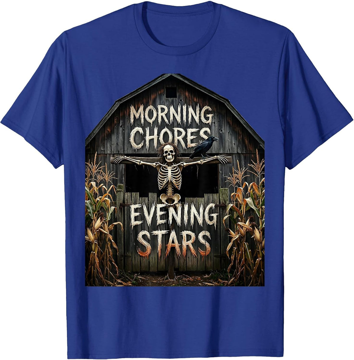Morning Chores Evening Stars Rustic Farm Life Design T-Shirt - Royal Blue