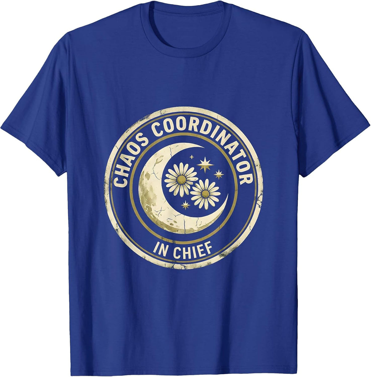 Men's Chaos Coordinator In Chief Mom Design T-Shirt - Royal Blue