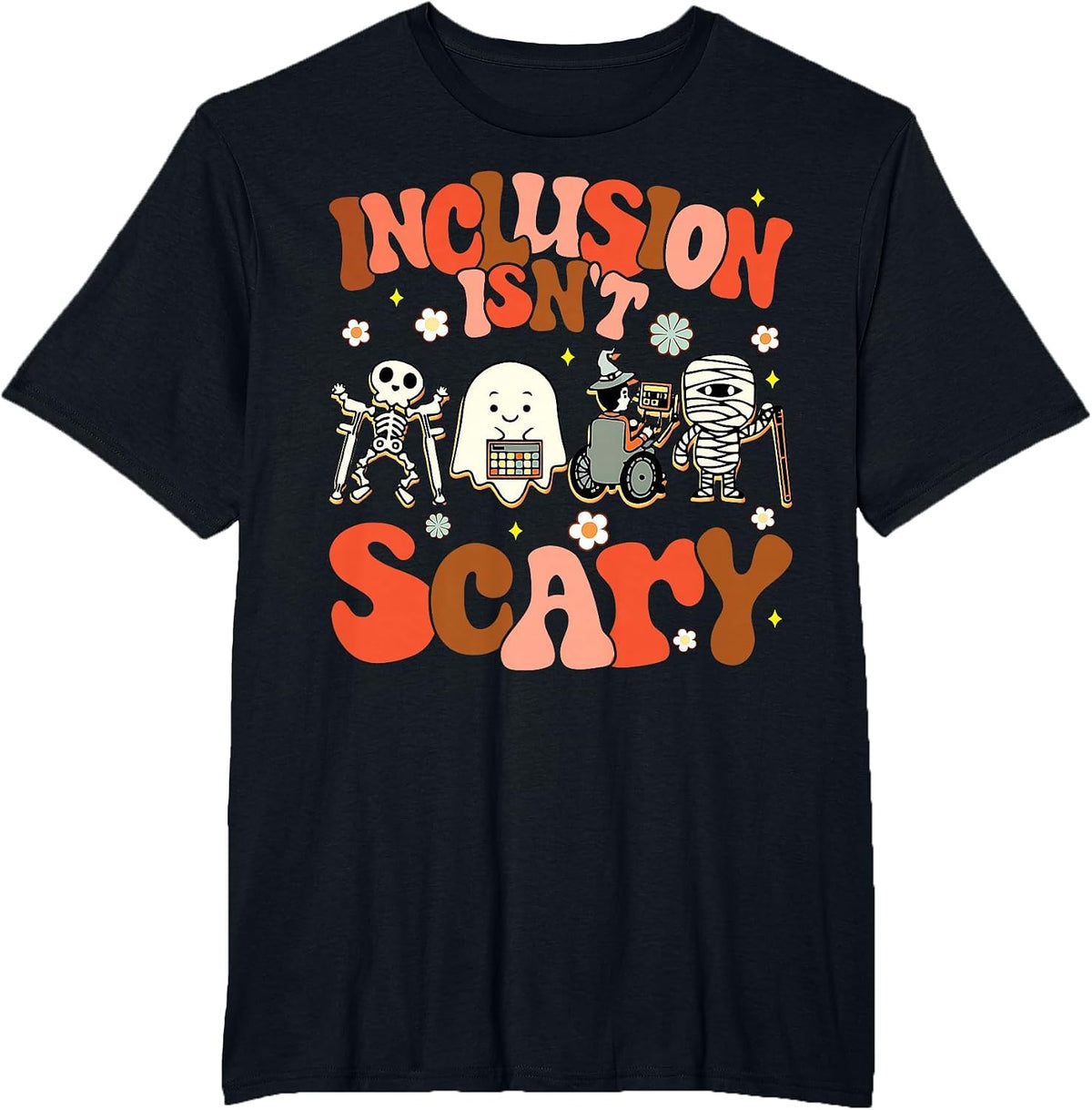 Inclusion Isn't Scary Funny SLP Sped Teacher Halloween T-Shirt - Black