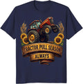 Tractor Pull Season Always Redneck Design T-Shirt - Navy Blue