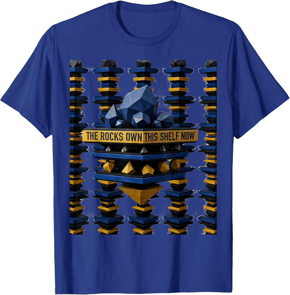 Men's The Rocks Own This Shelf Now Geometric Rock Collector Humor T-Shirt - Royal Blue