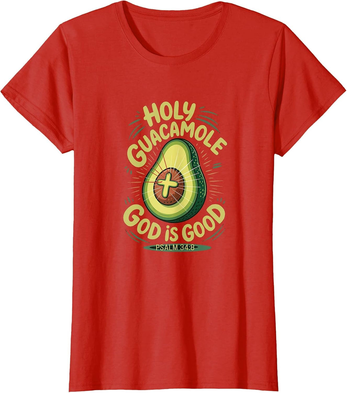 Holy Guacamole God is Good Funny Avocado Cinco de Mayo T-Shirt - Red