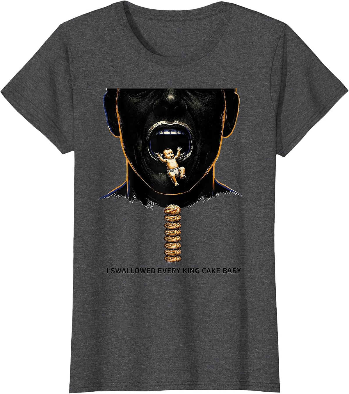 Women's I Swallowed Every King Cake Baby Funny Mardi Gras Carnival T-Shirt - Dark Heather Grey