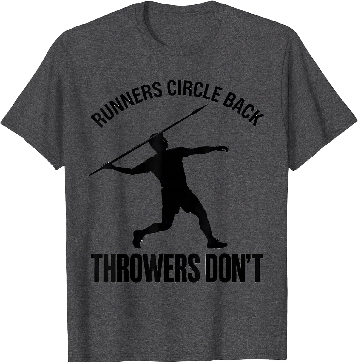 Men's Runners Circle Back Throwers Don't Defiant Track And Field T-Shirt - Dark Heather Grey