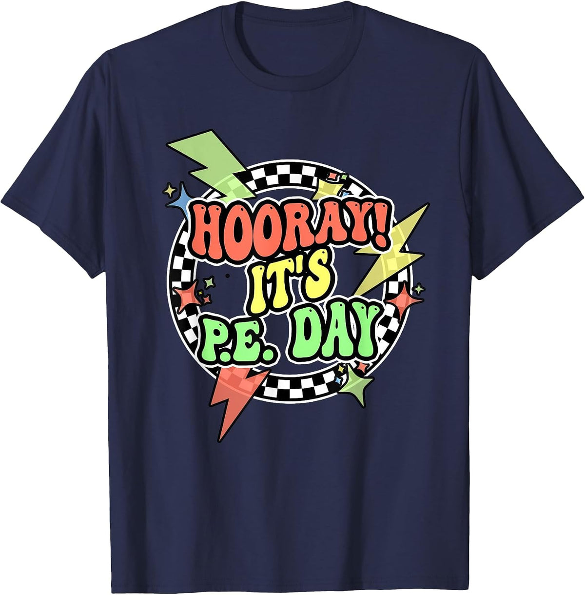 Retro Hooray Its PE Day Shirt PE Teacher Physical Education T-Shirt - Navy Blue
