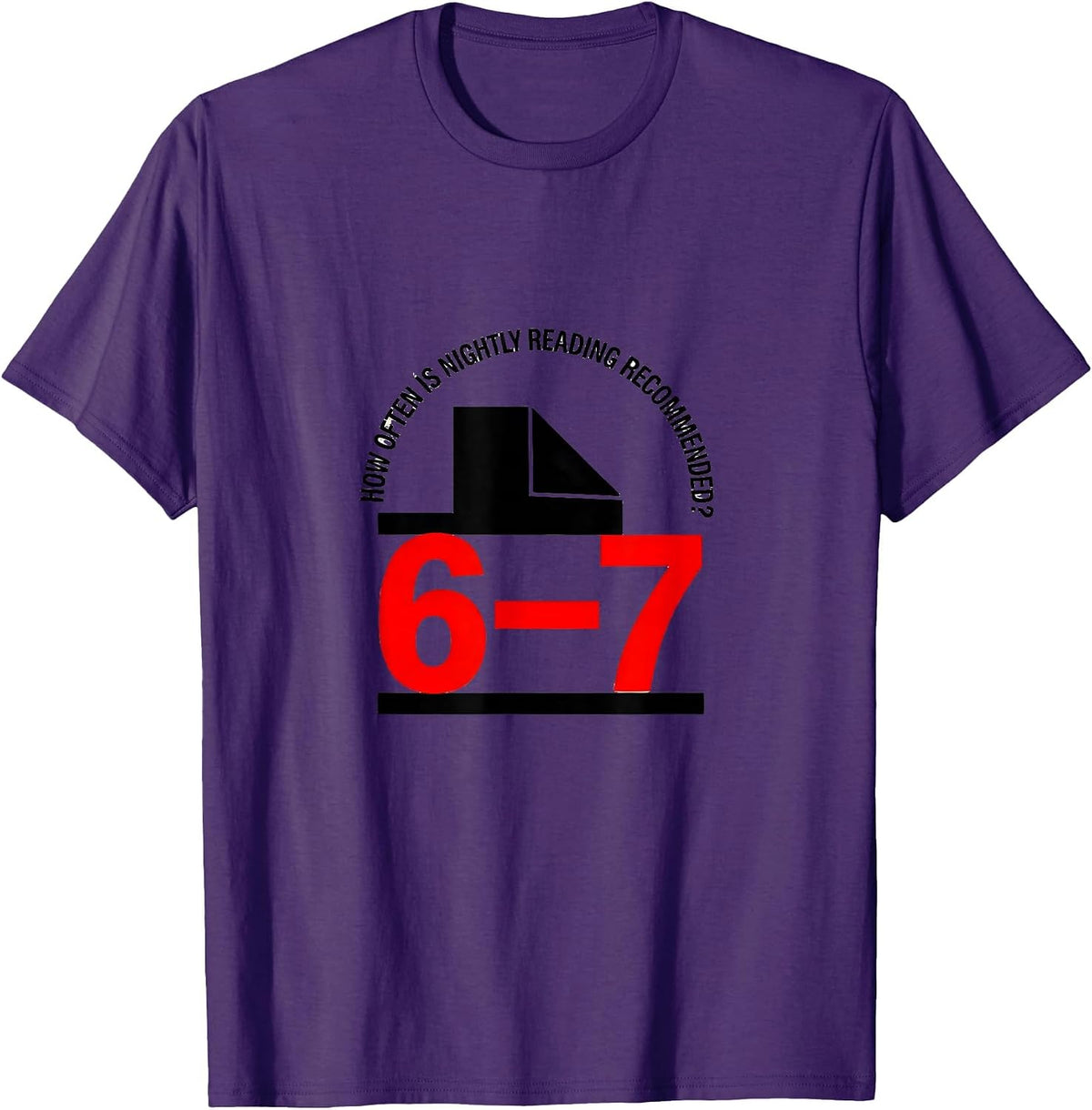 How Often Is Nightly Reading Recommended? 6-7 Teacher T-Shirt - Purple