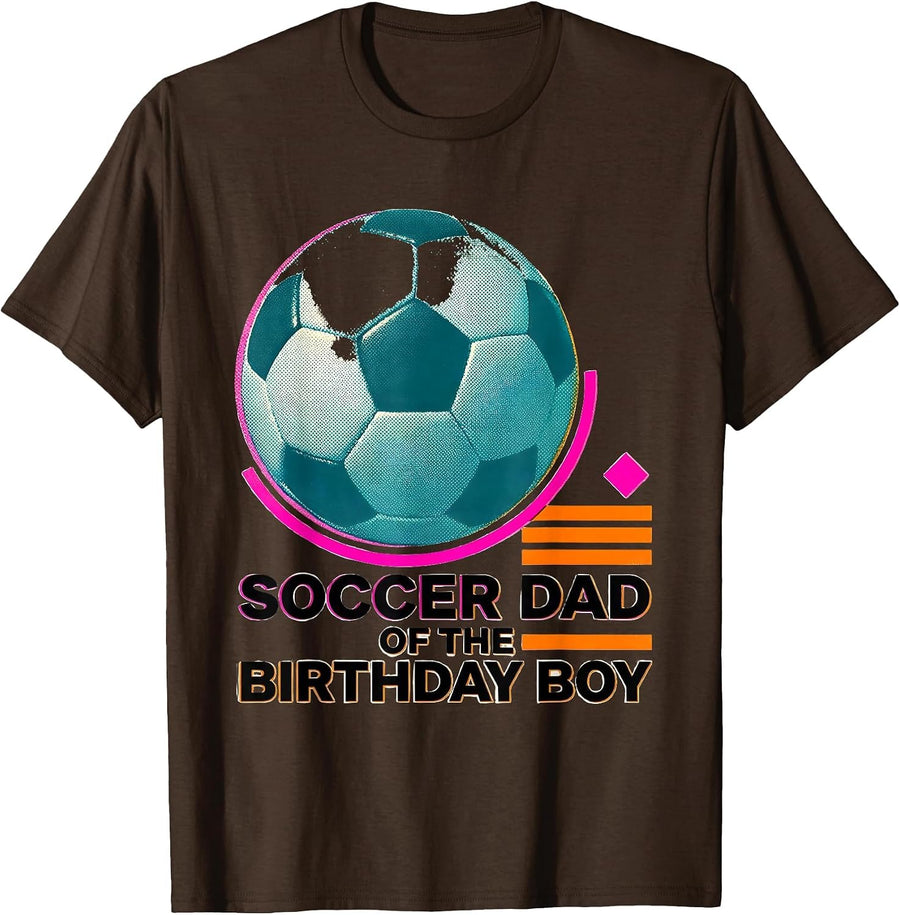 Men's Soccer Dad Of The Birthday Boy Family Matching Party T-Shirt - Brown