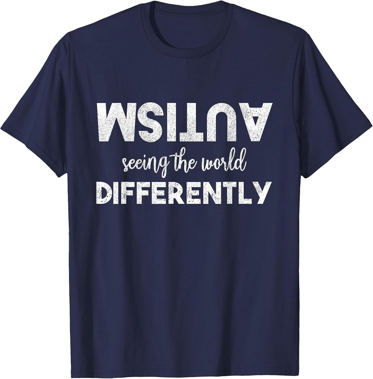 Autism Awareness Seeing The World Differently Autistic ASD T-Shirt - Navy Blue