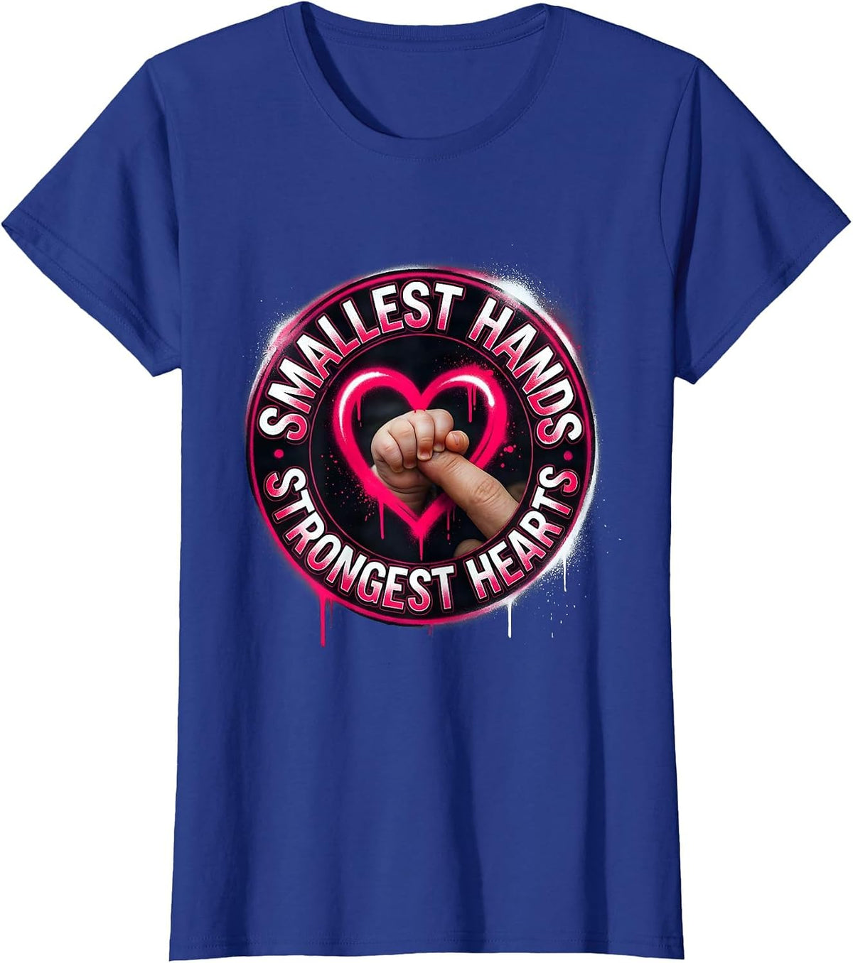 Women's Smallest Hands Strongest Hearts NICU Nurse Design T-Shirt - Royal Blue