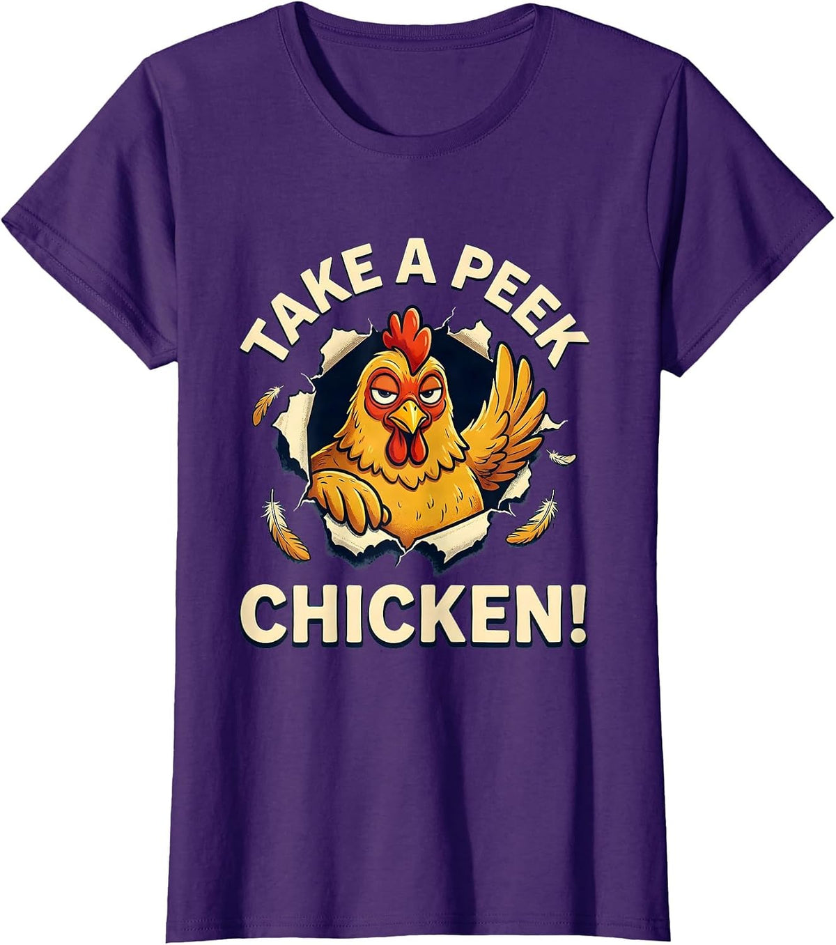 Women's Take A Peek — Chicken Funny Chicken Lover Humor Gift T-Shirt - Purple