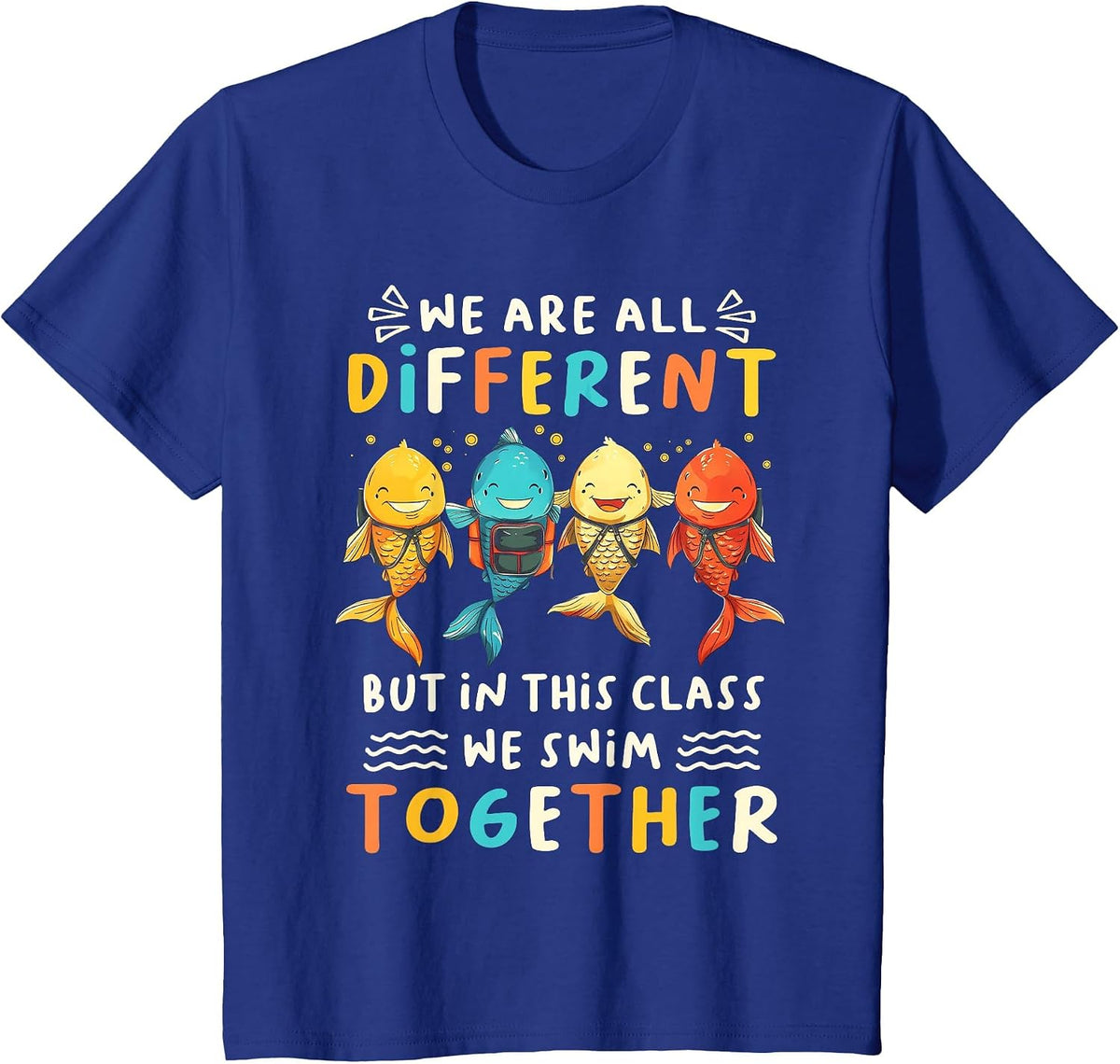 Special Education Sped Teacher Student We Swim Together Kids T-Shirt - Royal Blue