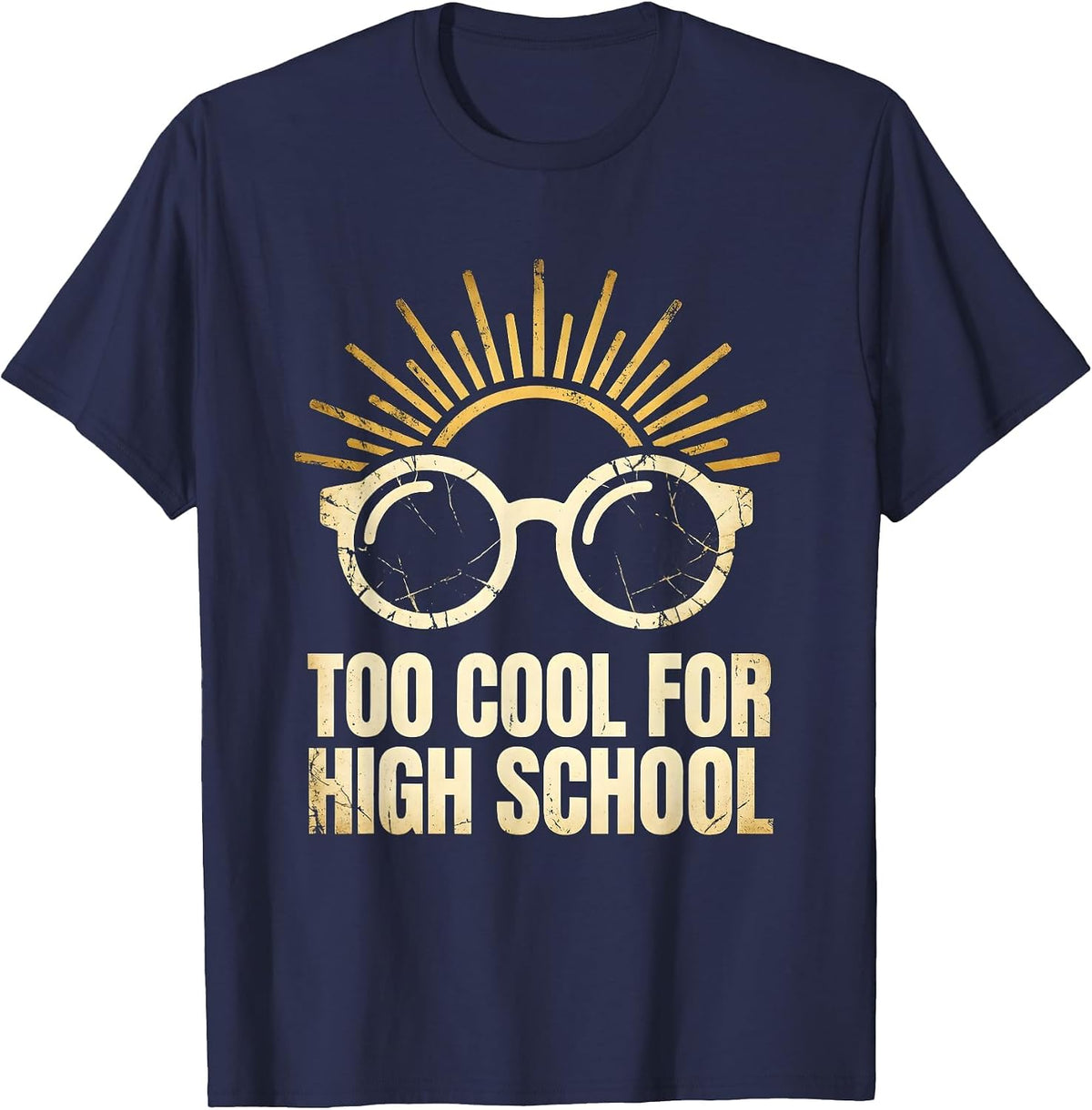Too Cool For High School Middle School Teacher T-Shirt - Navy Blue