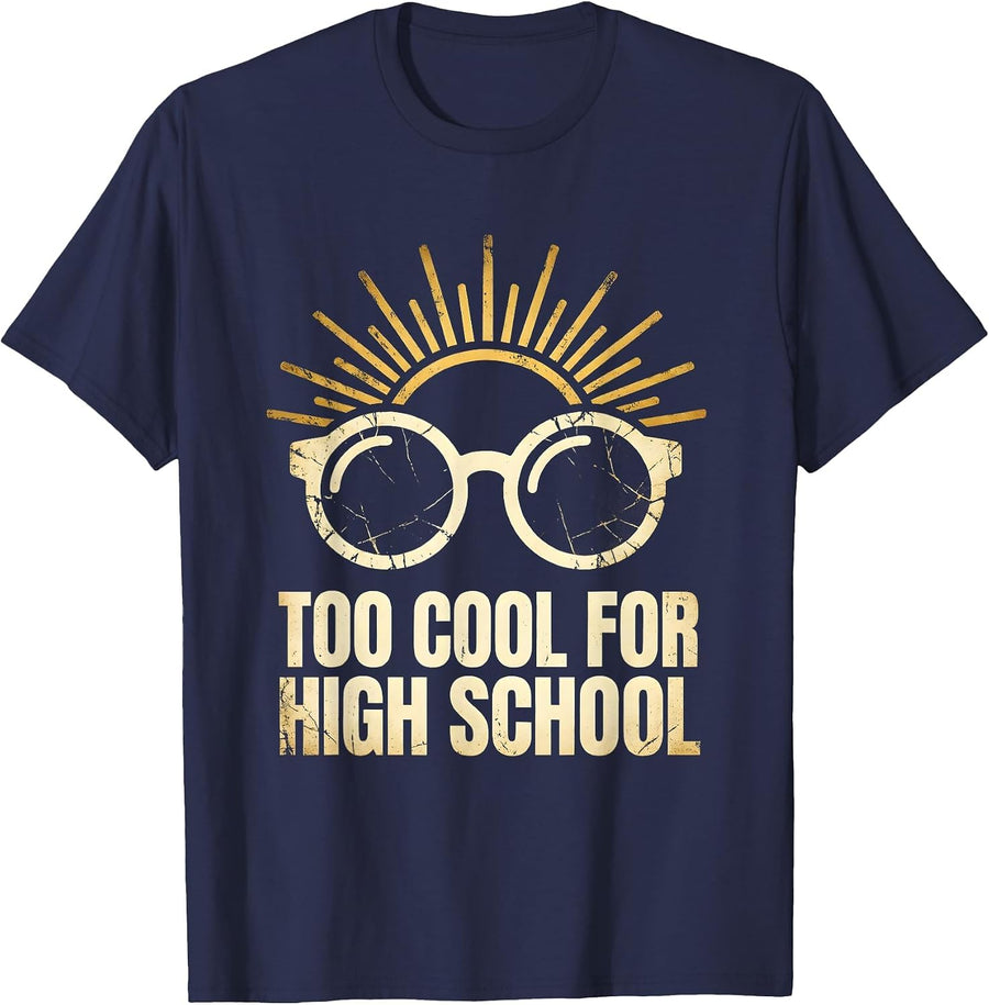 Too Cool For High School Middle School Teacher T-Shirt - Navy Blue