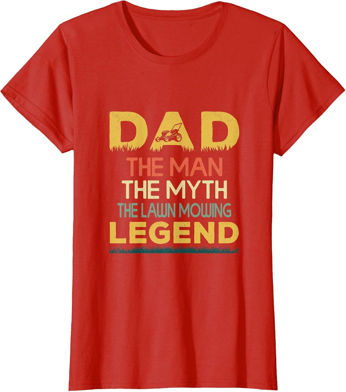 Lawn Mowing Dad Funny Gardener Landscapers Lawn Mower Men T-Shirt - Red