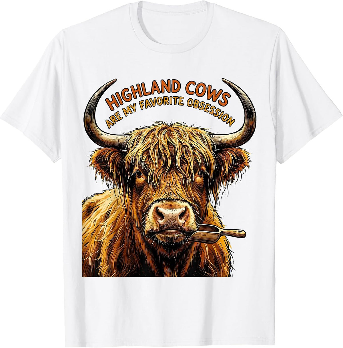 Men's Highland Cows Are My Favorite Obsession Funny T-Shirt - White