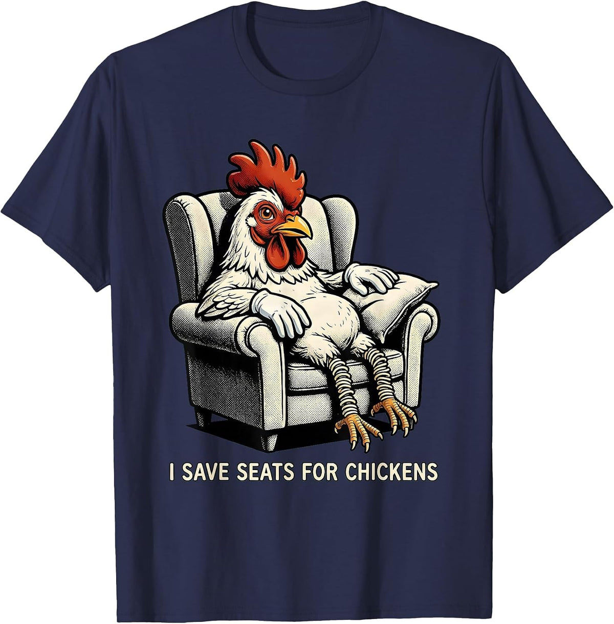 Men's I Save Seats For Chickens Funny Chicken Lover Retro Cartoon T-Shirt - Navy Blue