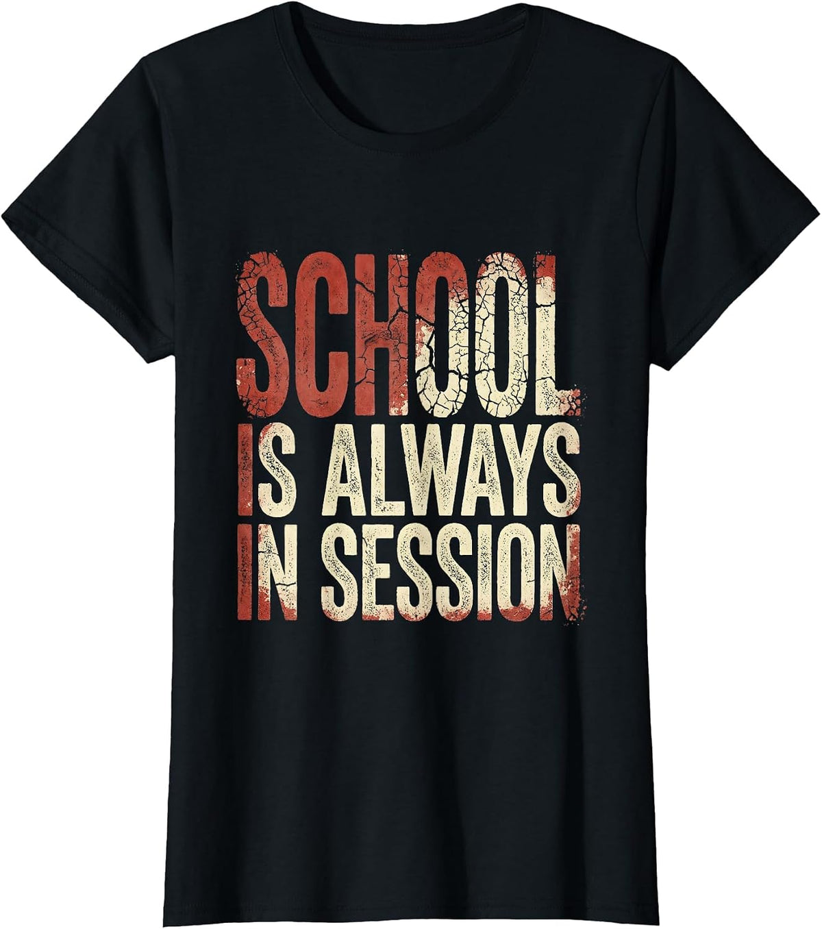 School Is Always In Session Teacher Design T-Shirt - Black