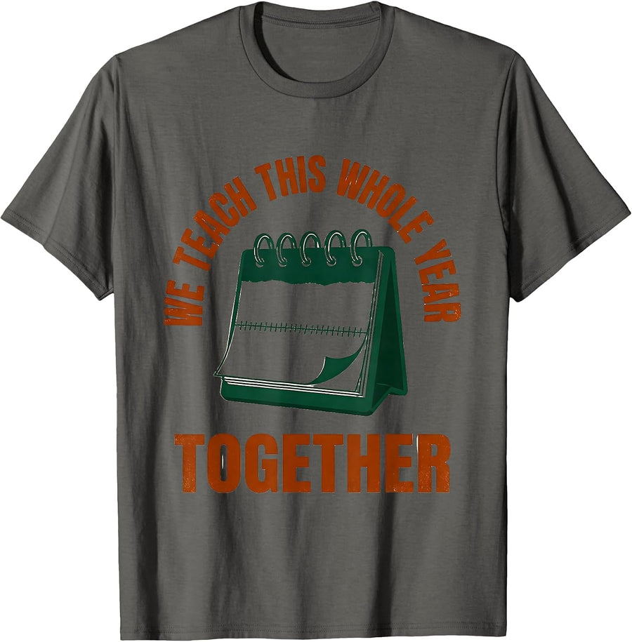 We Teach This Whole Year Together Vintage Teacher Crewneck T-Shirt - Asphalt Grey