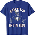 Suit Up or Stay Home Tuxedo Graphic Design T-Shirt - Royal Blue