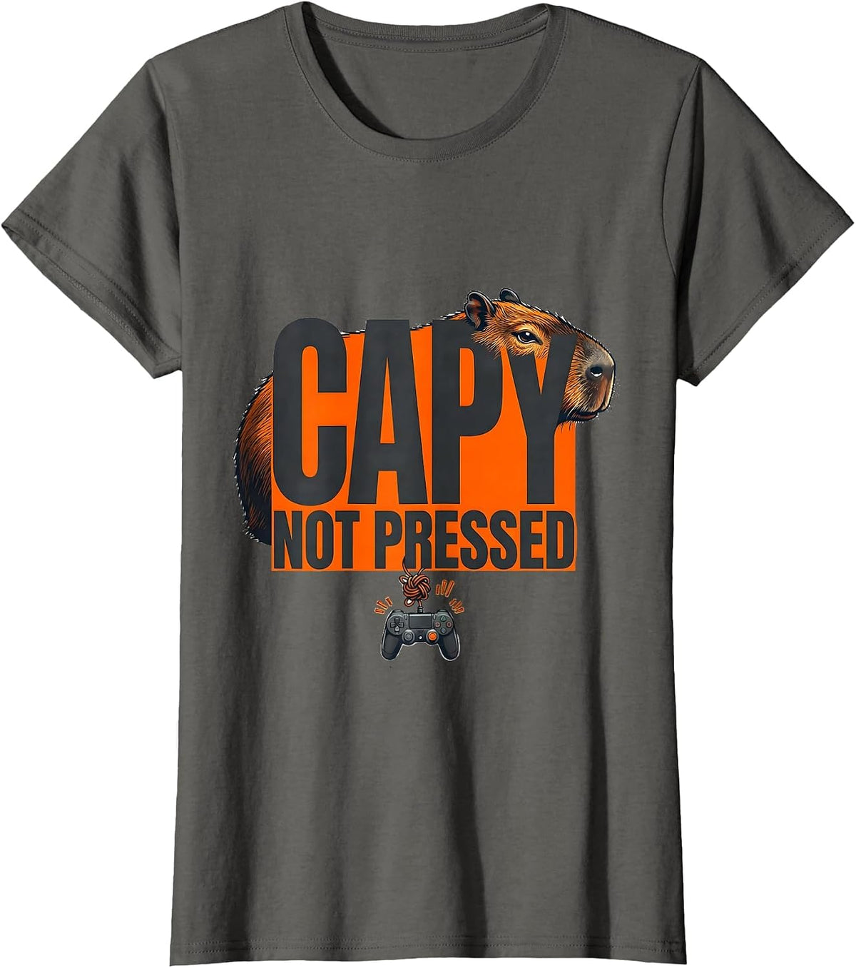 Women's Capy, Not Pressed Funny Capybara Gaming Meme Youth Humor T-Shirt - Asphalt Grey