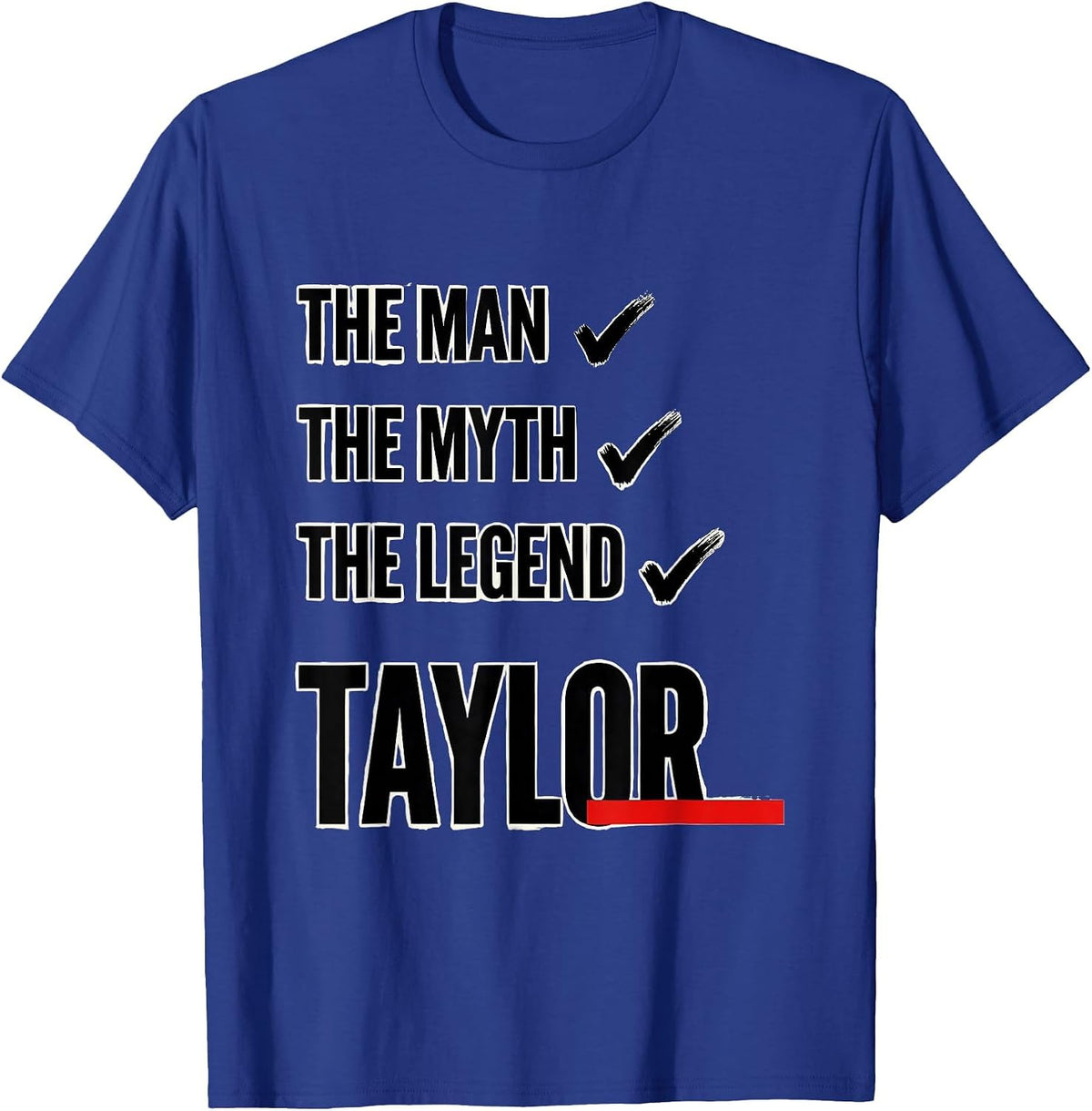 Men's The Man The Myth The Legend Taylor Vintage Personalized Name T-Shirt - Royal Blue