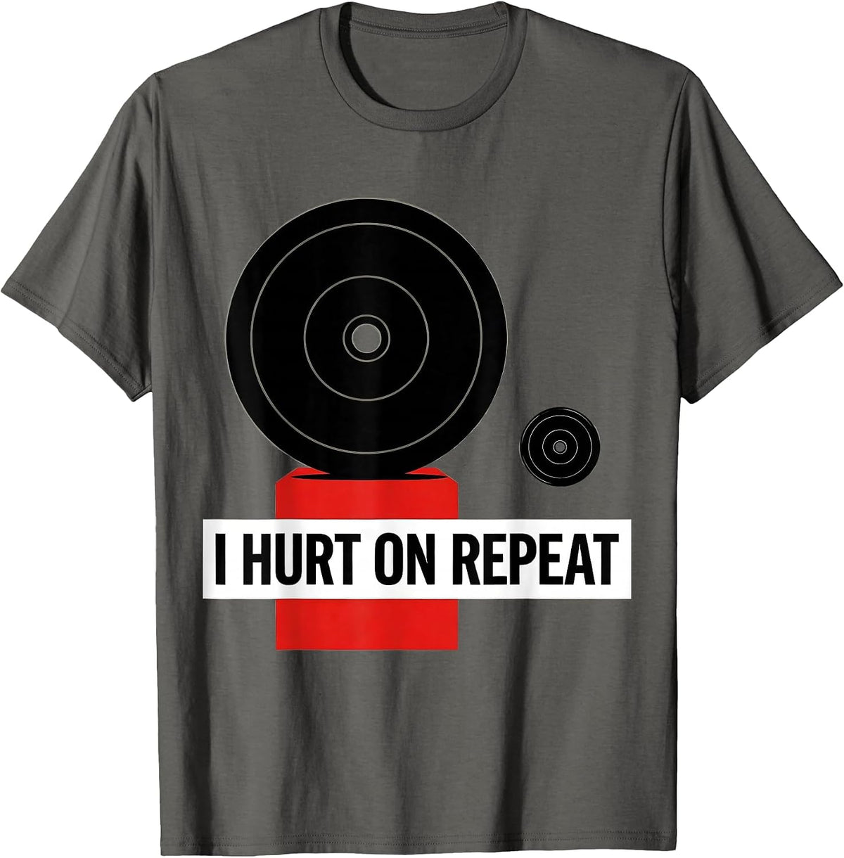Men's I Hurt On Repeat Funny Gym Workout Weightlifting Humor T-Shirt - Asphalt Grey