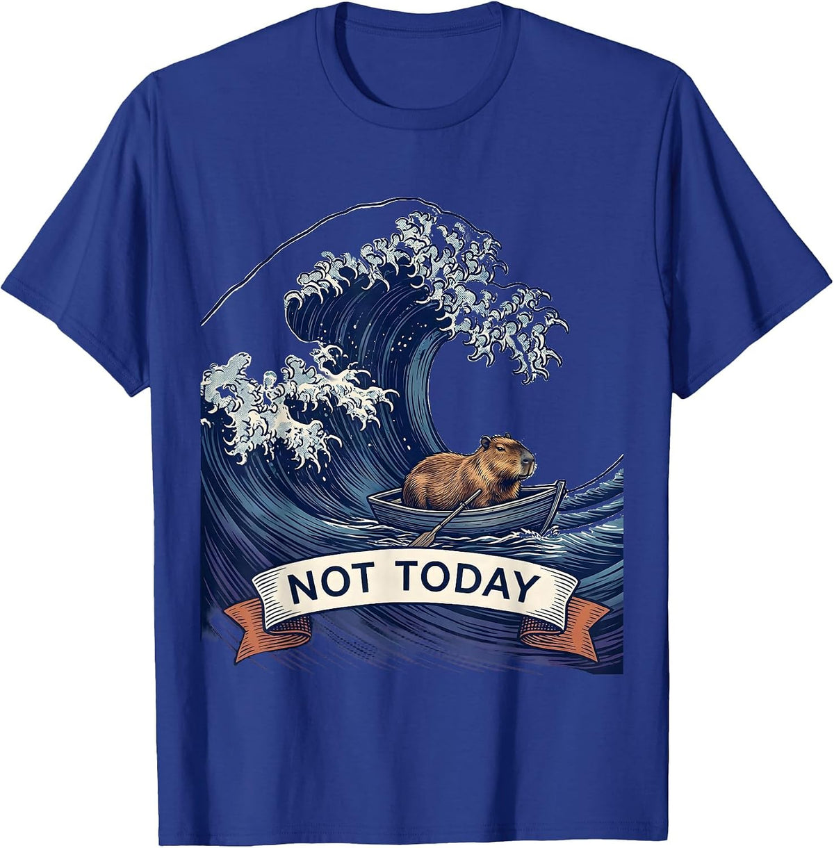 Not Today Ukiyo-e Capybara Japanese Art Meme Humor T-Shirt - Royal Blue