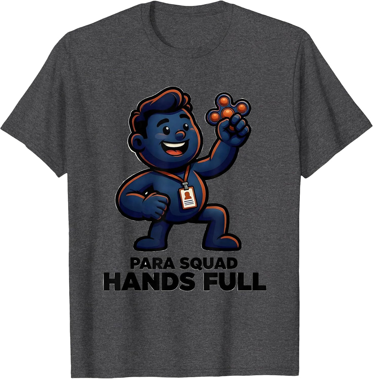 Men's Para Squad Hands Full Cartoon Paraprofessional Appreciation T-Shirt - Dark Heather Grey