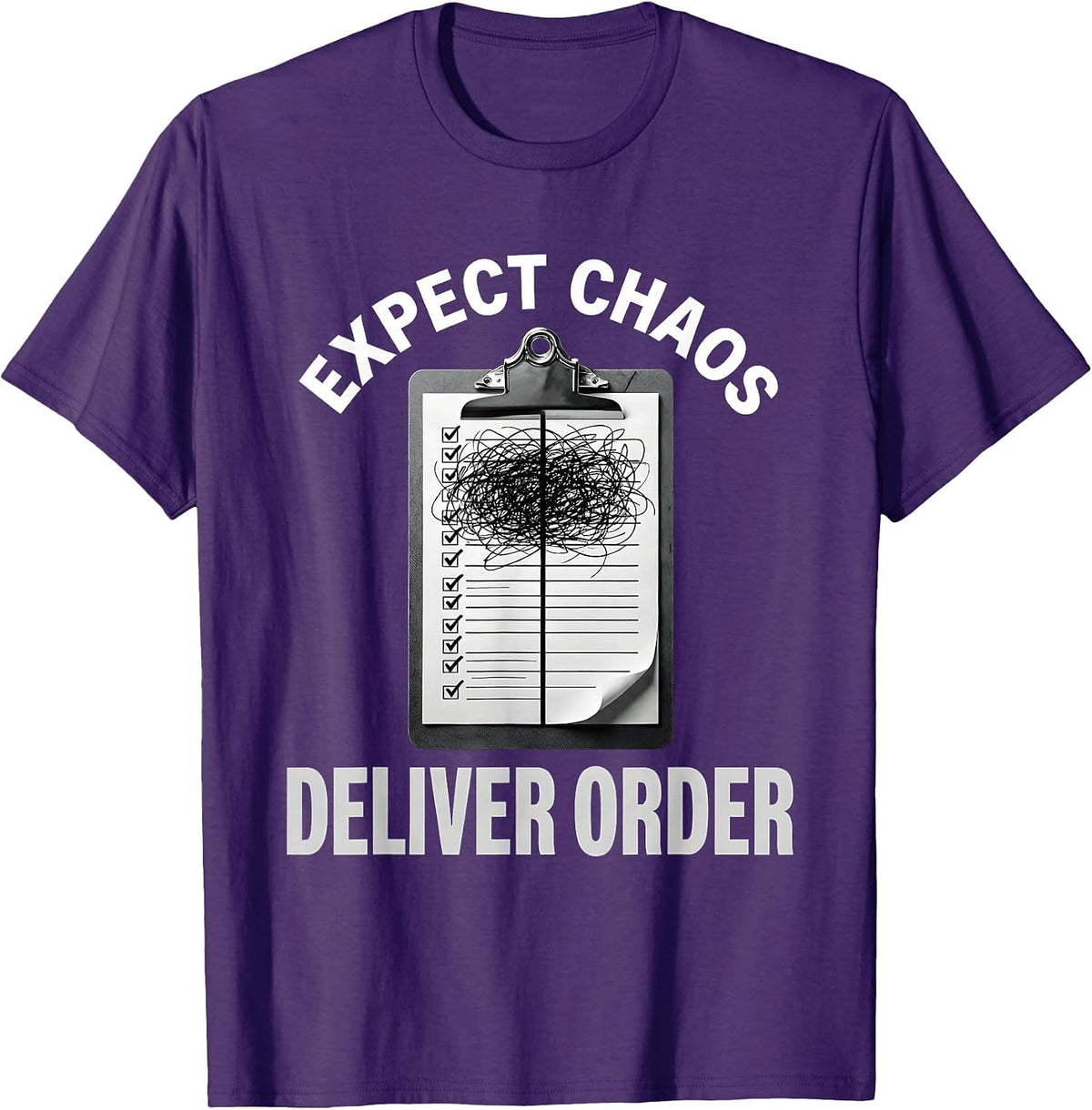 Men's Chaos Coordinator Expect Chaos Deliver Order Design T-Shirt - Purple
