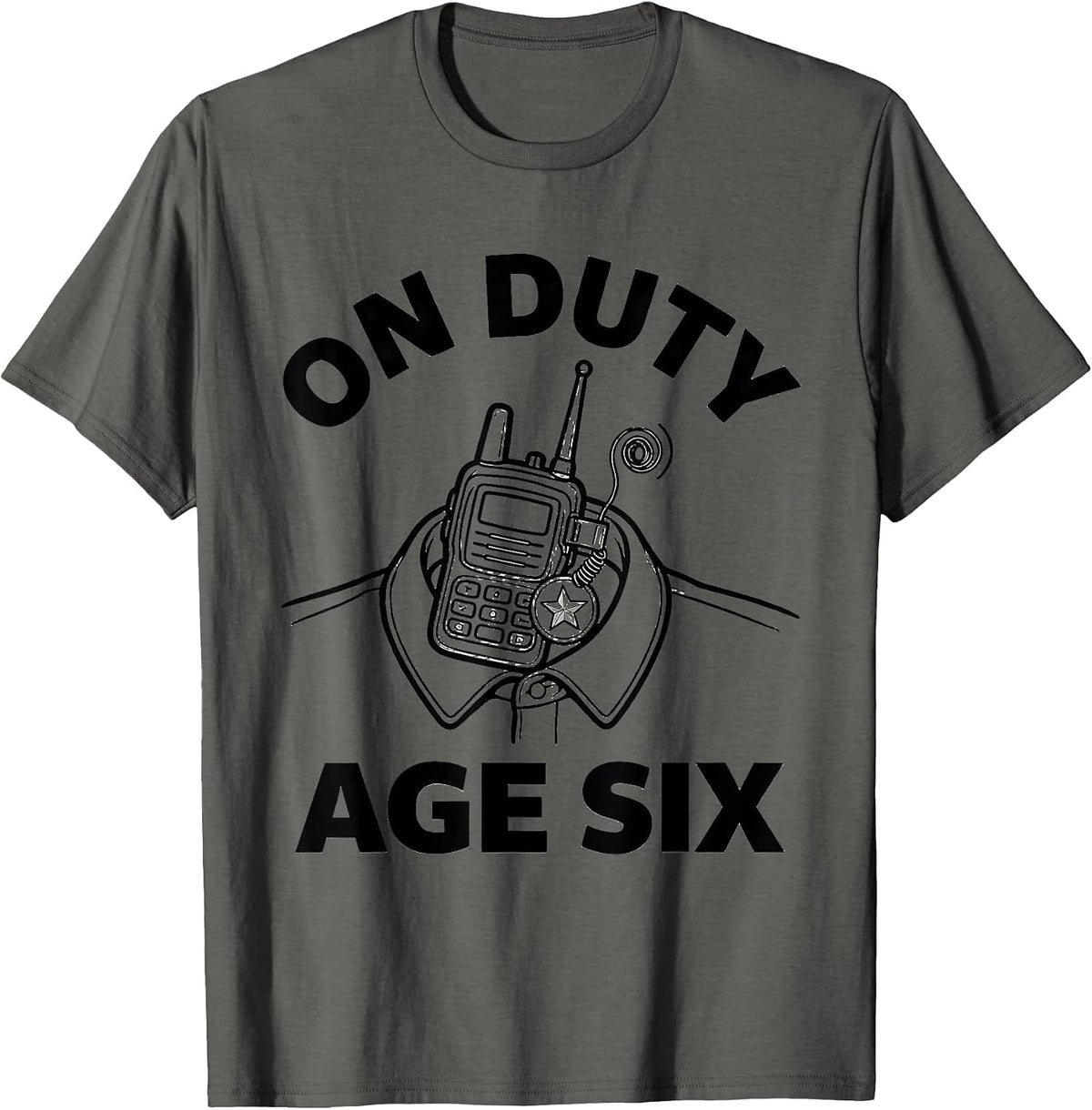 On Duty Age Six Future Police Officer Kids Birthday Toddler T-Shirt - Asphalt Grey