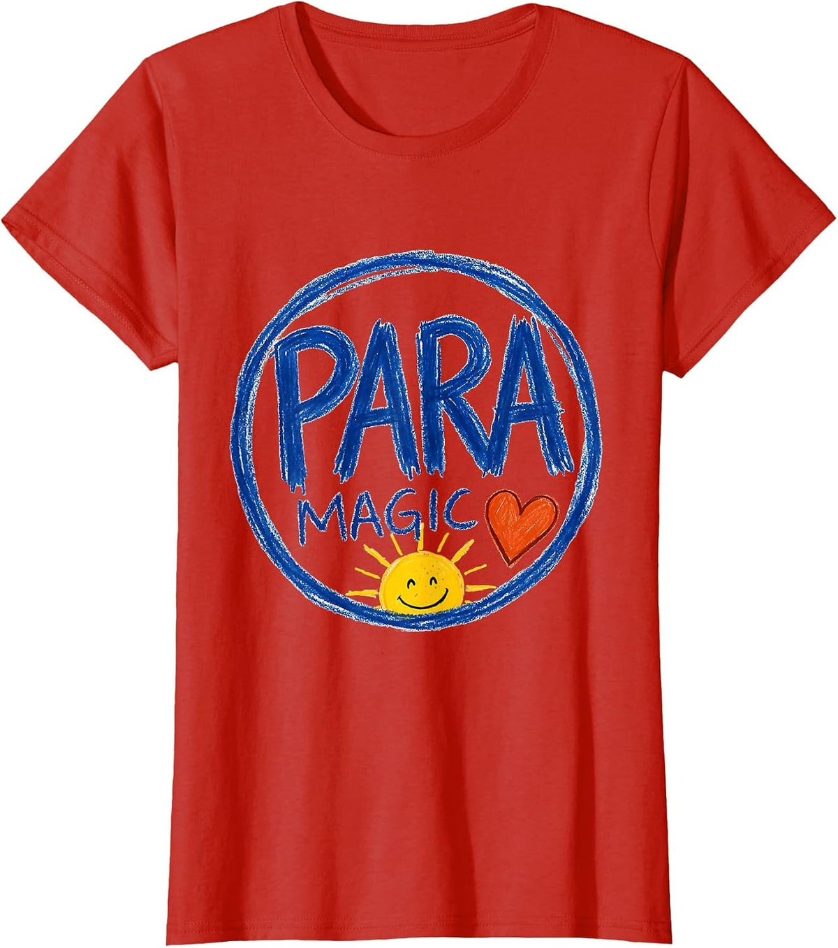 Para Magic Naive Kidcore Paraprofessional Paraeducator Back T-Shirt - Red