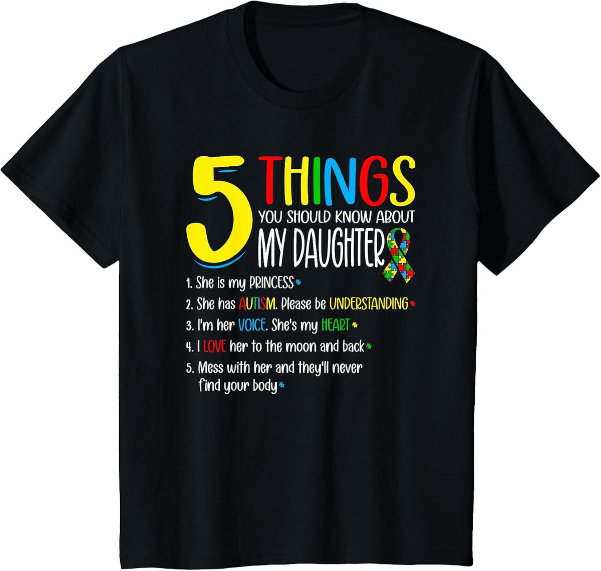 Autism 5 Things About My Autism Daughter T-Shirt - Black