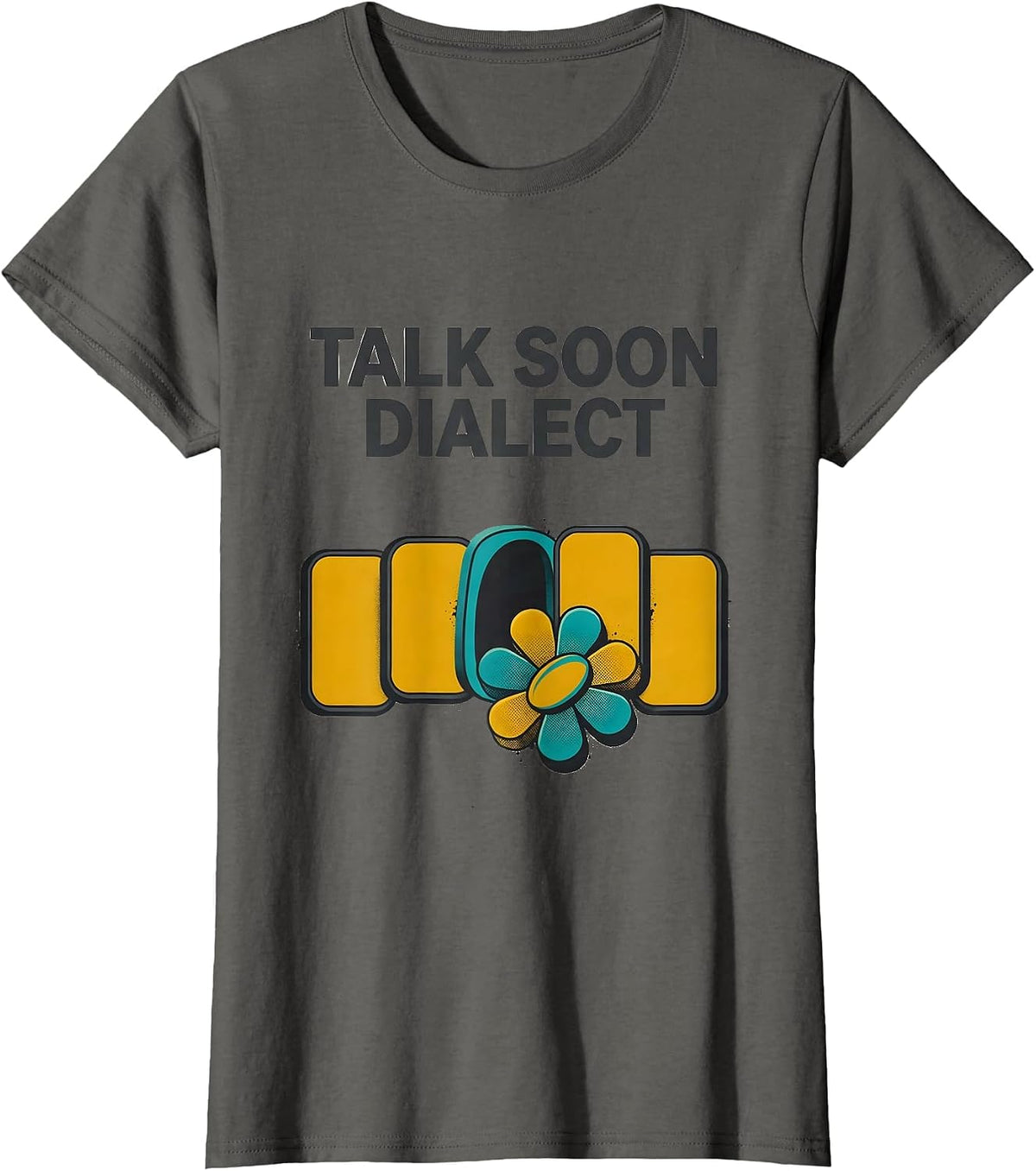 Women's Talk Soon Dialect Midcentury Modern Speech Language T-Shirt - Asphalt Grey