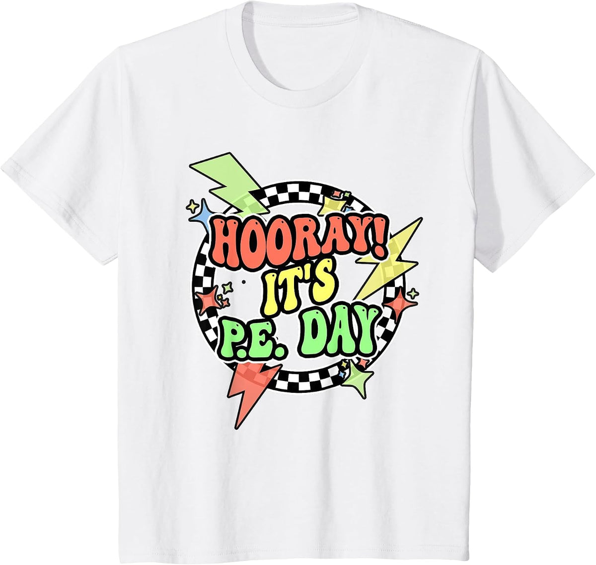 Retro Hooray Its PE Day Shirt PE Teacher Physical Education T-Shirt - White