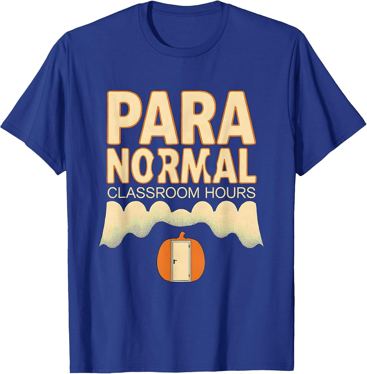 Men's Para Normal Classroom Hours Ghost Halloween Paraeducator T-Shirt - Royal Blue