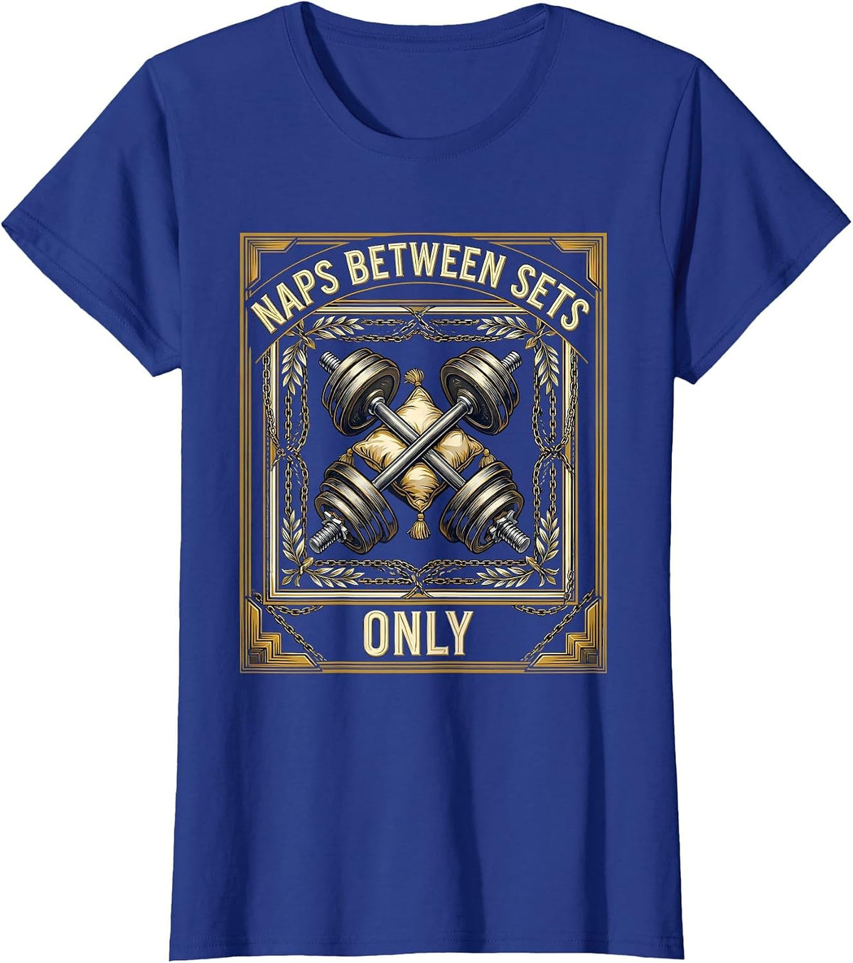 Women's Naps Between Sets Funny Gym Workout Design T-Shirt - Royal Blue