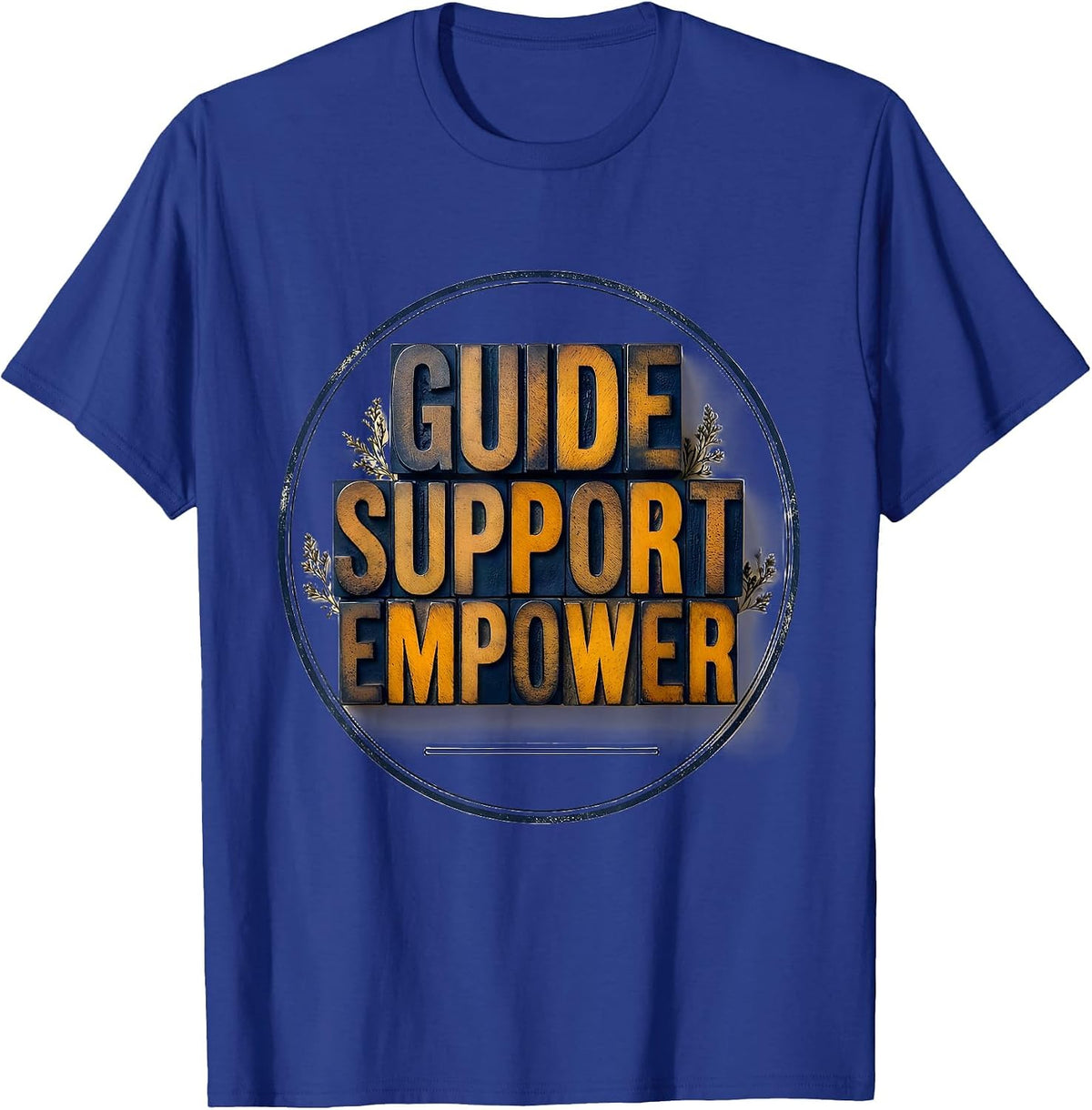 Men's Guide Support Empower Social Worker Social Work Month T-Shirt - Royal Blue