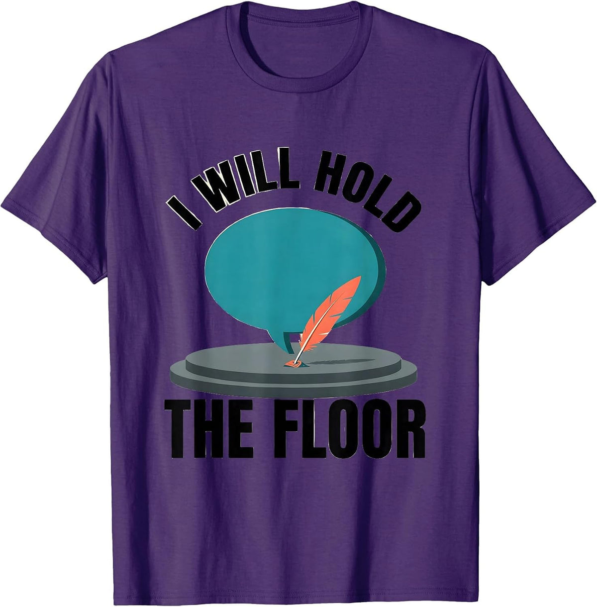 I Will Hold The Floor Funny Shakespeare Drama Student T-Shirt - Purple