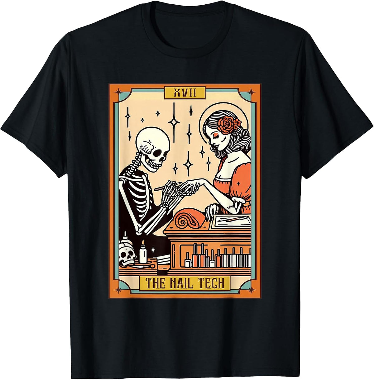 Funny Skeleton Nail Boss The Nail Tech Life Tarot Card T-Shirt - Black