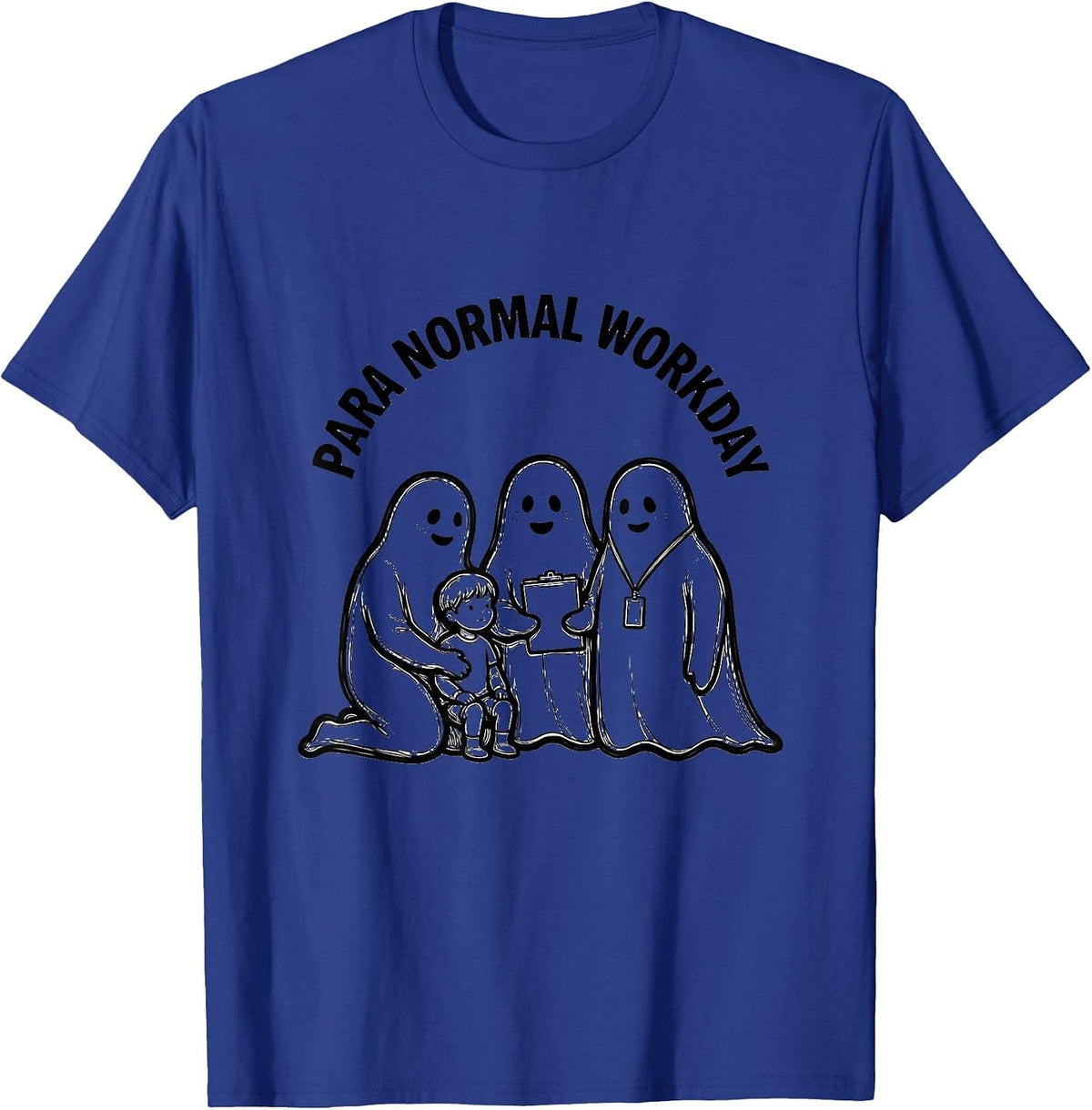 Men's Para Normal Workday Ghost Paraeducator Halloween T-Shirt - Royal Blue