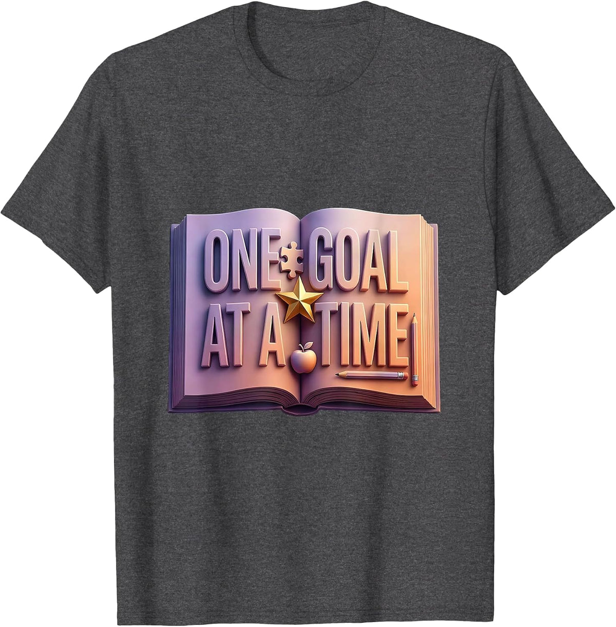 One Goal At A Time Special Education Teacher T-Shirt - Dark Heather Grey