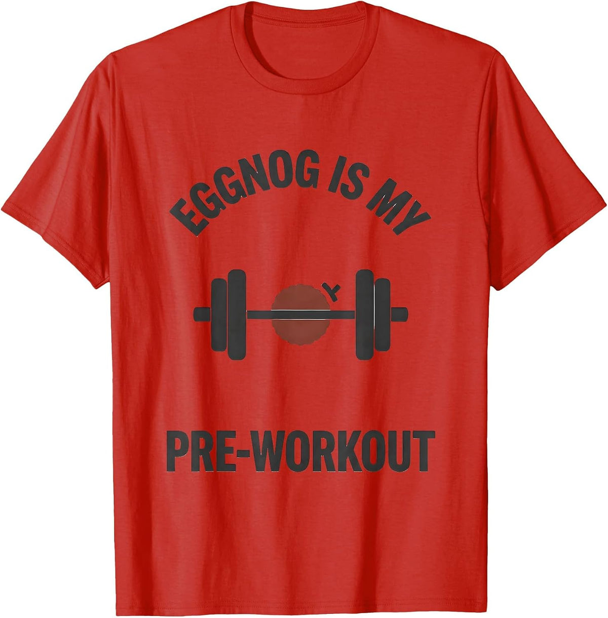 Men's Eggnog Is My Pre-Workout Funny Gym Workout Christmas Humor T-Shirt - Red