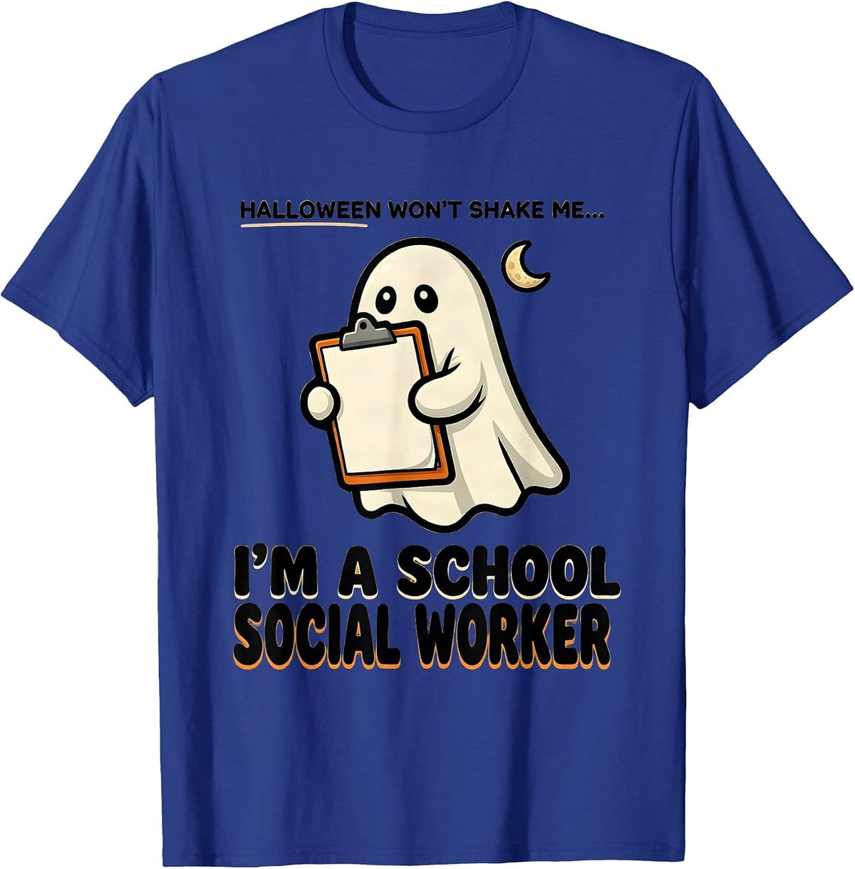 Men's Halloween Won't Shake Me—I'm A School Social Worker Funny T-Shirt - Royal Blue