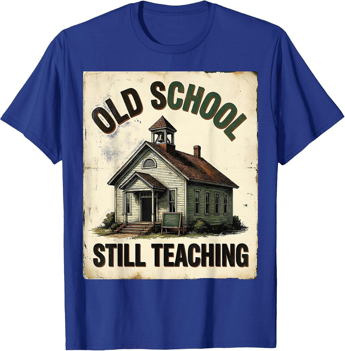 Old School Still Teaching Vintage Design T-Shirt - Royal Blue